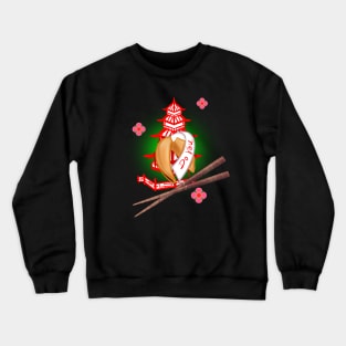 Fortune cookie Crewneck Sweatshirt